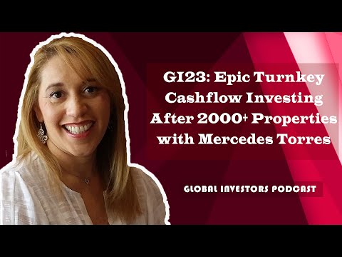 GI23: Epic Turnkey Cashflow Investing After 2000+ Properties with Mercedes Torres