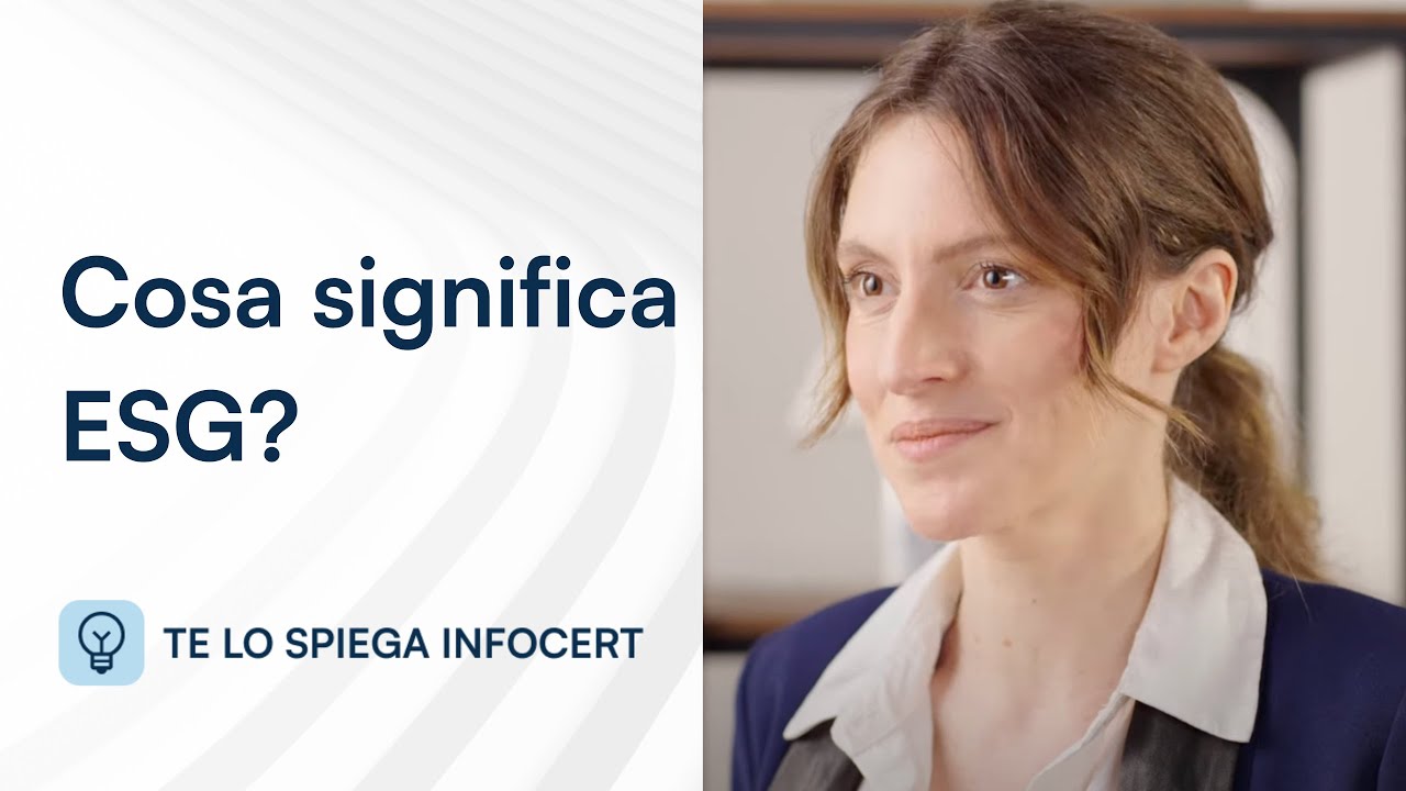 🍃 Cosa significa ESG e perché è importante per le aziende? - TE LO SPIEGA INFOCERT