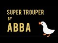 ABBA - SUPER TROUPER SWEDISH LYRICS