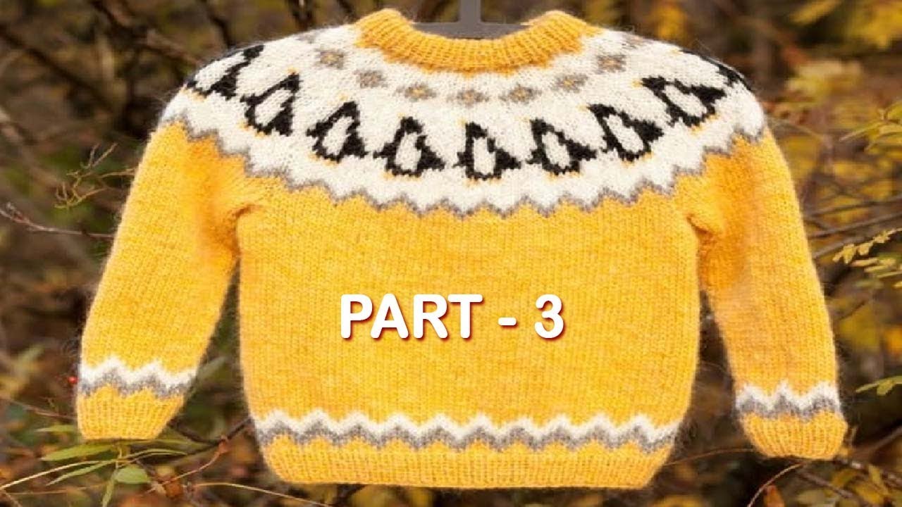 NEW SWEATER FULL TUTORIAL STEP BY STEP PART-3 | बच्चों के लिए स्वेटर बनाना सीखें | #205