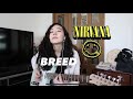 Nirvana - Breed (guitar cover)