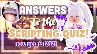 ALL ANSWERS to the SCRIPT QUIZ! (Royale High New Year's Update 2021)