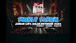 JANGAN LUPA BULAN NOVEMBER MAMA_SHARLY SARBIN 04_REMIX DANNI REMIXER 2024