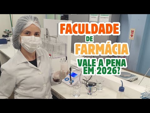 Vale a pena fazer FACULDADE de FARMÁCIA em 2026?