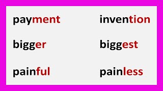 شرح اللواحق : Suffixes (المقاطع التي تاتي بنهاية كلمات اللغة الانجليزية) وشرح صفات التفضيل-المقارنة