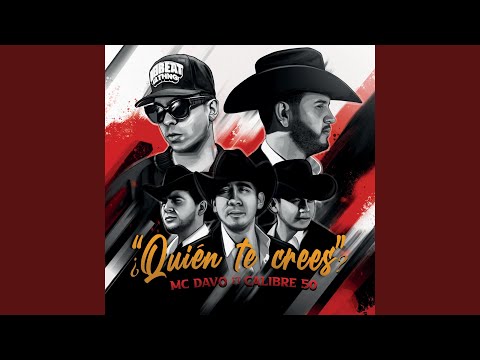 ¿Quién Te Crees?