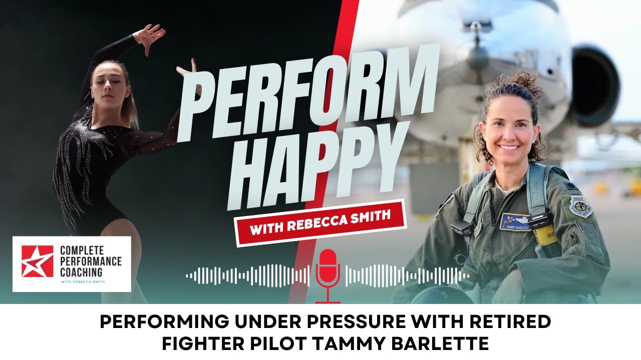 Performing Under Pressure With Retired Fighter Pilot Tammy Barlette performing-under-pressure-with-retired-fighter-pilot-tammy-barlette