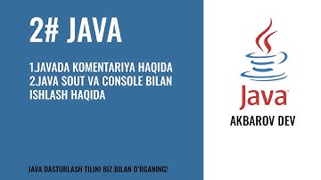 Java Darslari #2 dars Javada bizning birinchi kodimiz va console bilan ishlash