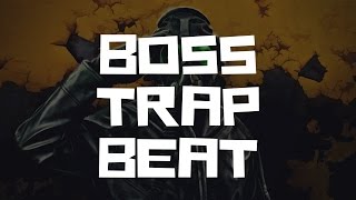 NEW BOSS TRAP BEAT HARD INSTRUMENTAL 2017 (Prod. By Cyrov)