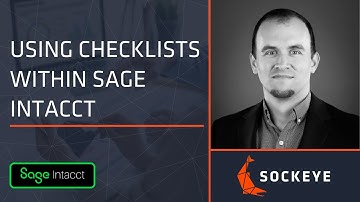Using Checklists Within Sage Intacct