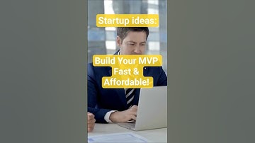 Startup Ideas: Build Your MVP Fast & Affordable!