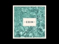 What's It Feel Like? - Coin