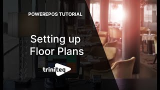 Celebrity Triniteq's PowerEPOS Tutorial: Building Floor Plans Wealth