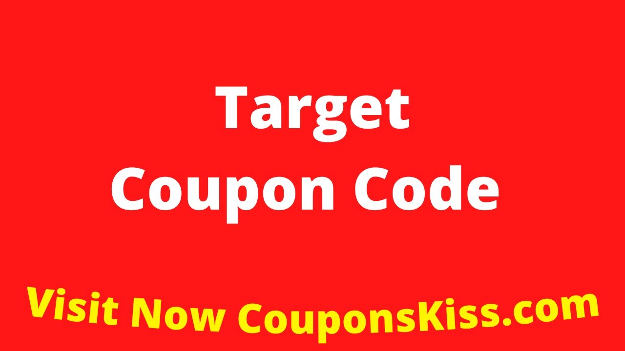 Target Coupon Code 2023 How to Enter Target Promo Code [CouponsKiss