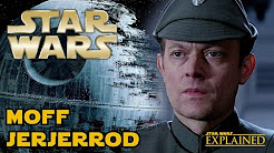 Moff Tiaan Jerjerrod Canon Origins and Behind the Scenes - Star Wars Explained