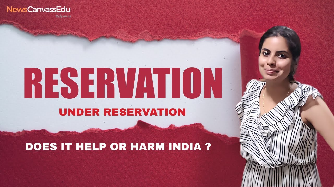 Reservation under Reservation | Types | Indian Quota System | Newscanvass