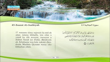45 | Al-Jaathiyah | Meshaari Raashid Al- Cafaasi | Saabir Cabdul Xaakim | سورة الجاثية