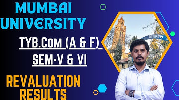 TYBCOM (A &F) SEM-V & VI Revaluation Results 2nd Half 2023l Mumbai University l Mukund Sir