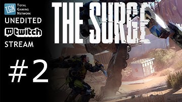 The Surge - Part 2