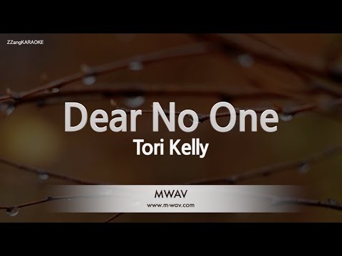 Tori Kelly-Dear <strong>No</strong> One (Melody) [<strong>ZZang</strong> KARAOKE]