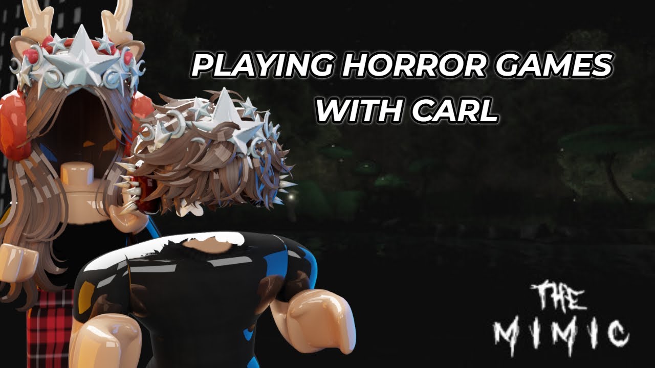 PLAYING HORROR GAMES WITH CARL! 