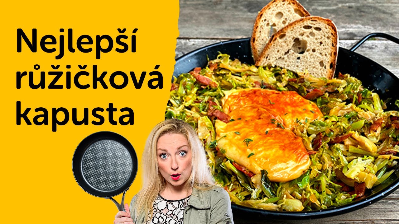 Takhle růžičkovou kapustu sní i děti a manžel! | Menu od Koko