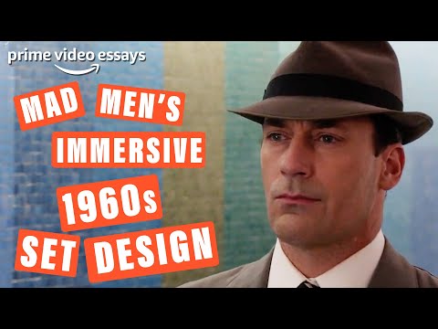 Inside Mad Men's Era-Defining Production Design | Prime Video Essay