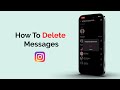 How To Delete Instagram Messages?