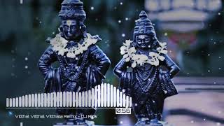 Vitthal vitthal vitthala DJ remix song