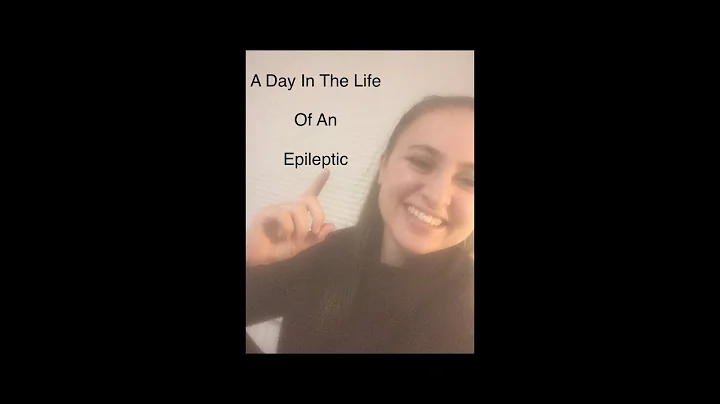 A Day In The Life As An Epileptic