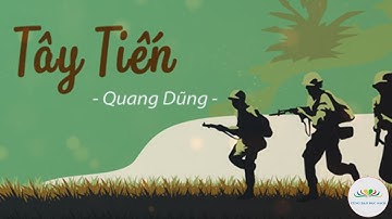 Quang Dũng và bài thơ "Tây Tiến"