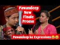 Pawandeep new promo | Indian idol 12 promo