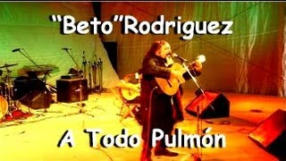 "Que te ha pasado justicia" "Beto" Rodriguez-A Todo Pulmón 23/01/2011