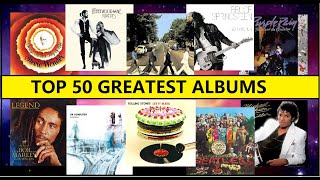 Top 50 Greatest Albums (Rolling Stone Magazine)
