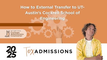 How to External Transfer to UT-Austin’s Cockrell School of Engineering