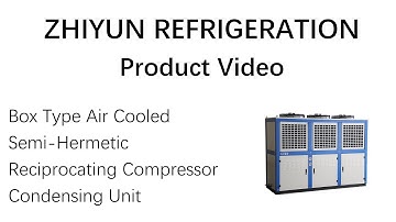 ZHIYUN ZYC Box Type Air Cooled Semi-Hermetic Reciprocating Compressor Condensing Unit