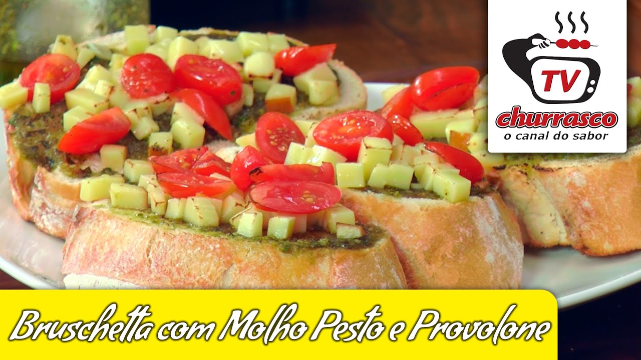 Receita de Bruschetta com Molho Pesto e Provolone - Tv Churrasco - YouTube