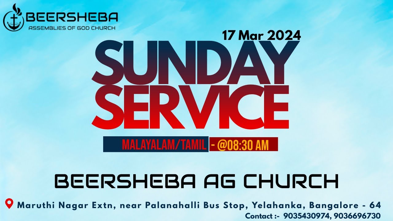 Malayalam / Tamil Service 17032024 at 0830 AM Beersheba AG Church