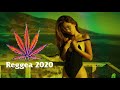 Reggea Mix 2020 | Best Reggae Popular Songs 2020 - New Reggae Remix Music 2020