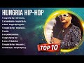 Las mejores canciones del álbum completo de Hungria Hip-Hop 2024