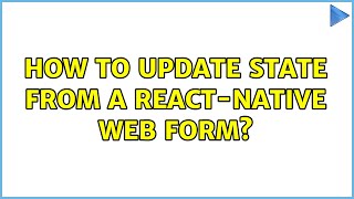 How to update state from a react-native web form?