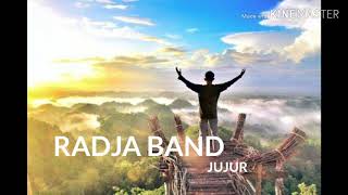 Radja Band 'Jujur'[lirik]