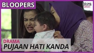 Bloopers drama Pujaan Hati Kanda