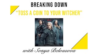 TOSS A COIN TO YOUR WITCHER - The Anatomy of the Song. In Studio with Composer Sonya Belousova