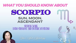 A Deep Dive Into Scorpio, Shadow Work and Astro Theology