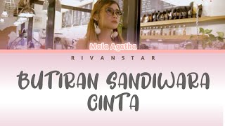 Mala Agatha - Butiran sandiwara cinta (Lirik)