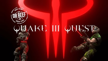 Quake III Arena VR