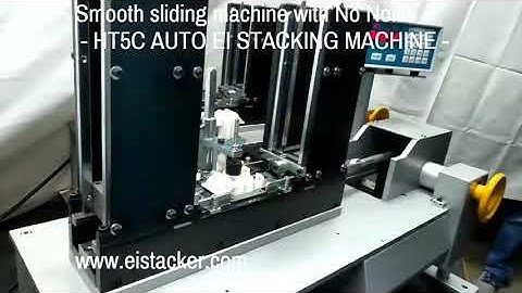 EI Lamination Stacking Machine - Automatic high performance