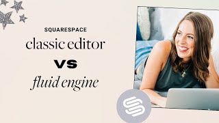 Celebrity The Biggest Differences 🤷♀️ Squarespace Classic Editor VS Fluid Engine Profile