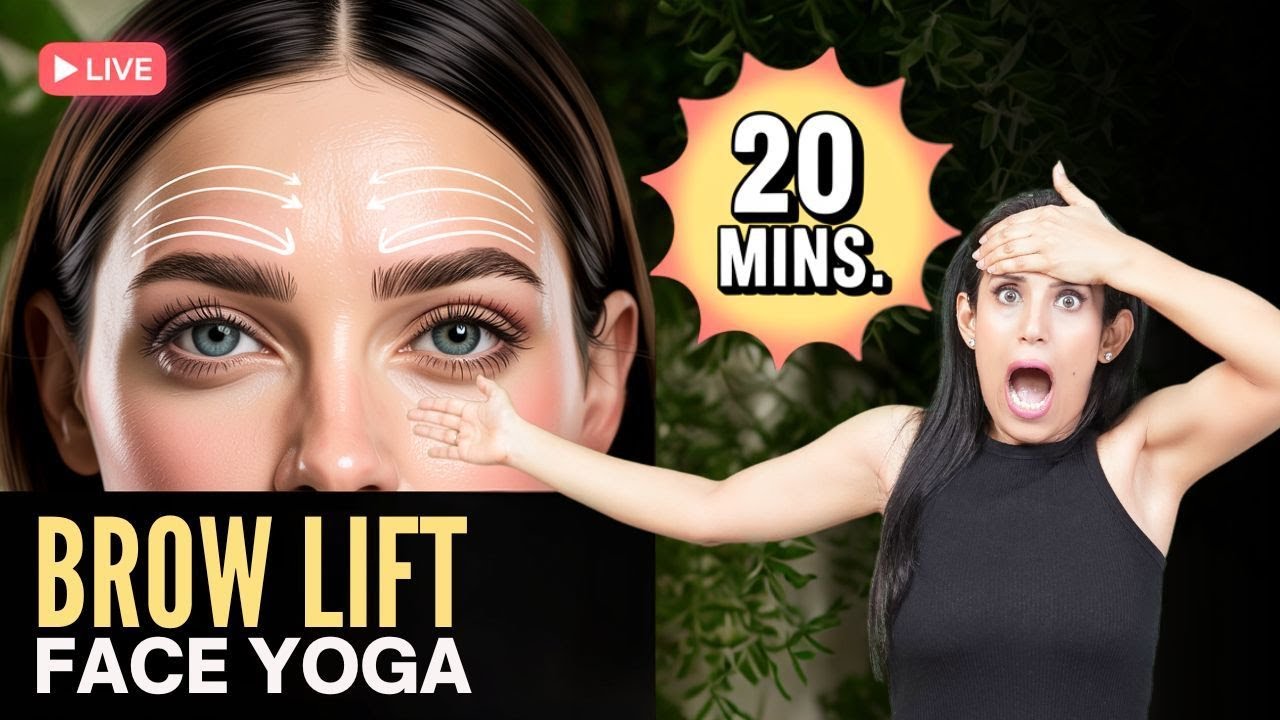 Free Face Yoga for Brow Lift & Eye Bags | 20 Min Live Pimple-Free ...